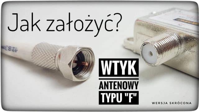 Jak połączyć kabel antenowy - uniknij problemów z sygnałem Jak połączyć kabel antenowy - uniknij problemów z sygnałem
